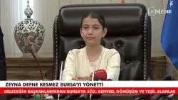 Zeyna Defne Kesmez Bursa'yı yönetti