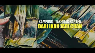 Kampung Otak-Otak Banten Dari Ikan Jadi Cuan | SECRET STORY (13/08/26)