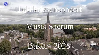 09/27/2026 Musis Sacrum Anniversary Concert Bakel