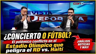 CONCERT OR SOCCER? The controversial conflict at the Olympic Stadium that puts the DR vs. Haiti m...
