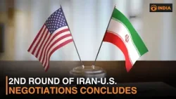 2nd round of Iran-U.S. negotiations concludes and more news | DD India Live