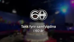 Takk fyrir samfylgdina í 60 ár