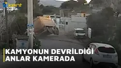 KAMYONUN DEVRİLDİĞİ ANLAR KAMERADA