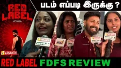 Red Label Tamil Movie Review | Red Label FDFS Review | Anu Mohan | Lenin  | Vasanth TV