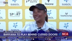 Banyana Banyana to face Madagascar behind closed doors
