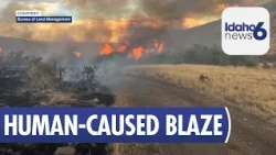 Officials say humans caused 2,000-acre fire in Idaho