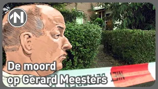 Doodgeschoten in zijn eigen huis: de koelbloedige moord op Gerard Meesters | Levenslang in Groningen