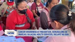 Cancer awareness at prevention, isinusulong sa Marilao, Bulacan; health services, inilapit ng DOH