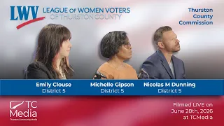 LWV Primary 2026 - Thurston County Commission - District 5