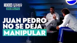 Juan Pedro está cansado de los planes secretos de Daúd y Valentina | Señal Fanáticos Mundos Opuestos