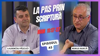 Walking Through Scripture | Ep. 45 | John 11:17-27