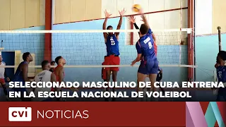 Cuba Men's National Team trains at the National Volleyball School