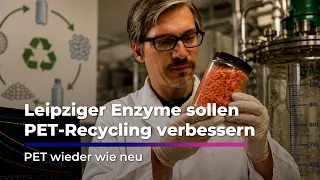 PET Recycling in Leipzig: Enzymes break down old plastic | Sachsen Fernsehen