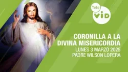 Coronilla Divina Misericordia Lunes 3 Marzo 2025 #TeleVID #Coronilla #DivinaMisericordia