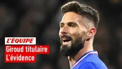 Euro 2024 - Giroud doit-il être titulaire avec l'équipe de France ?