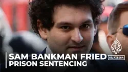 Former crypto mogul Sam Bankman-Fried sentenced to 25 years in prison