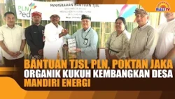With PLN's CSR Assistance, the JAKA ORGANIK Farmers Group is Firmly Establishing its Efforts to D...