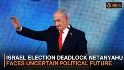 Israel Election Deadlock Netanyahu Faces Uncertain Political Future