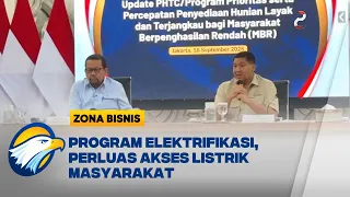 Pemerintah Targetkan Program Elektrifikasi di Ribuan Lokasi  - [Energy Focus]