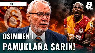 Levent Tüzemen: "Yönetim Osimhen'i Pamukların Ötesinde Bir Şeye Sarsın! Osimhen Olmasaydı..."