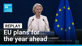 REPLAY - Ursula von der Leyen: Full State of the Union address • FRANCE 24 English
