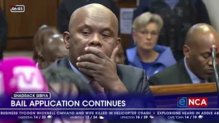Shadrack Sibiya's bail application continues on Friday.