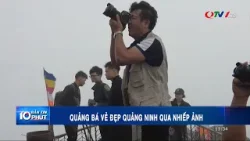 Quảng bá vẻ đẹp Quảng Ninh qua nhiếp ảnh