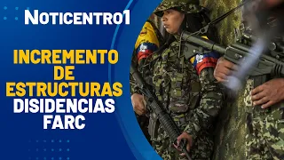 Intelligence report reveals increase in FARC dissident structures | Canal 1Noticias