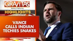 US-India Row Erupts: JD Vance Calls Indian Tech Workers Snakes, Semi-Slaves | GRAVITAS Highlights