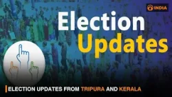 Election updates from Tripura and Kerala | DD India News Hour