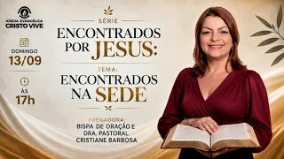 Encontrados na Sede.  Domingo - Noite 13/09/2026