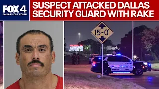 Man accused of beating Dallas security guard with rake