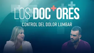 'Los Doctores': Managing Lower Back Pain