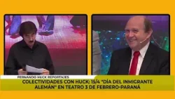 COLECTIVIDADES CON HUCK: 15/4 "DÍA DEL INMIGRANTE ALEMÁN" EN TEATRO 3 DE FEBRERO-PARANÁ COLECTIVIDADES CON HUCK: 15/4 "DÍA DEL INMIGRANTE ALEMÁN" EN TEATRO 3 DE FEBRERO-PARANÁ