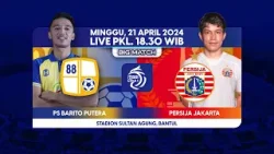 Saksikan! Pertandingan antara PS Barito Putera vs Persija | BRI LIGA 1 - Minggu, 21 April 2024