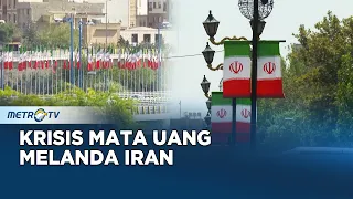 Mata Uang Iran Anjlok ke Level Terendah Sepanjang Sejarah