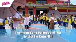Tim Mana Yang Paling Solid Ikut Estafet Eja Kata Nih! | SIAPA MAU JADI JUARA (4/3/24) P3