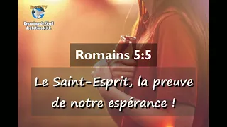 Romans 5:5 - The Holy Spirit, the Proof of Our Hope! - VERSE OF THE DAY - Prophet Elisée Kouakou
