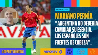 "Argentina shouldn't change its essence," Mariano Pernía, Argentine former player who played for ...