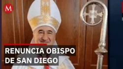 Papa León XIV acepta renuncia de obispo de San Diego arrestado por presunta malversación