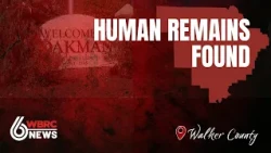 Human remains found in Walker County, investigation underway