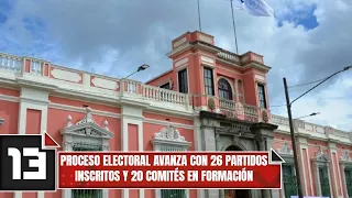 Electoral process advances with 26 registered parties and 20 committees in formation