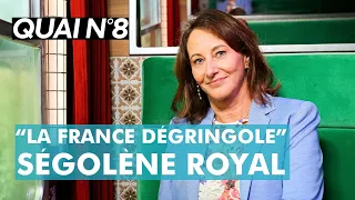 "France is in a tailspin": Ségolène Royal on Quai n°8 - LCP National Assembly