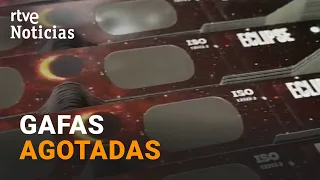 In Search of Solar Eclipse Glasses | RTVE News