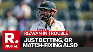 Pakistan's Mohammed Rizwan in Trouble: Betting, Gambling Allegations Raise Match-Fixing Questions