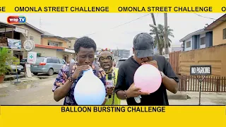 Omonla Street Challenge - Balloon Bursting
