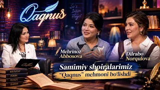 Samimiy shoiralarimiz Mehrinoz Abbosova va Dilrabo Norqulova "Qaqnus" mehmoni bo'lishdi