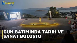 GÜN BATIMINDA TARİH VE SANAT BULUŞTU