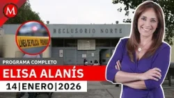 Balacera en reclusorio norte deja un saldo de 3 muertos | Elisa Alanís, 14 de enero de 2026