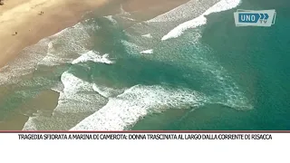 SRVMARINA DI CAMEROTA DONNA TRASCINATA AL LARGO DALLA CORRENTE DI RISACCA